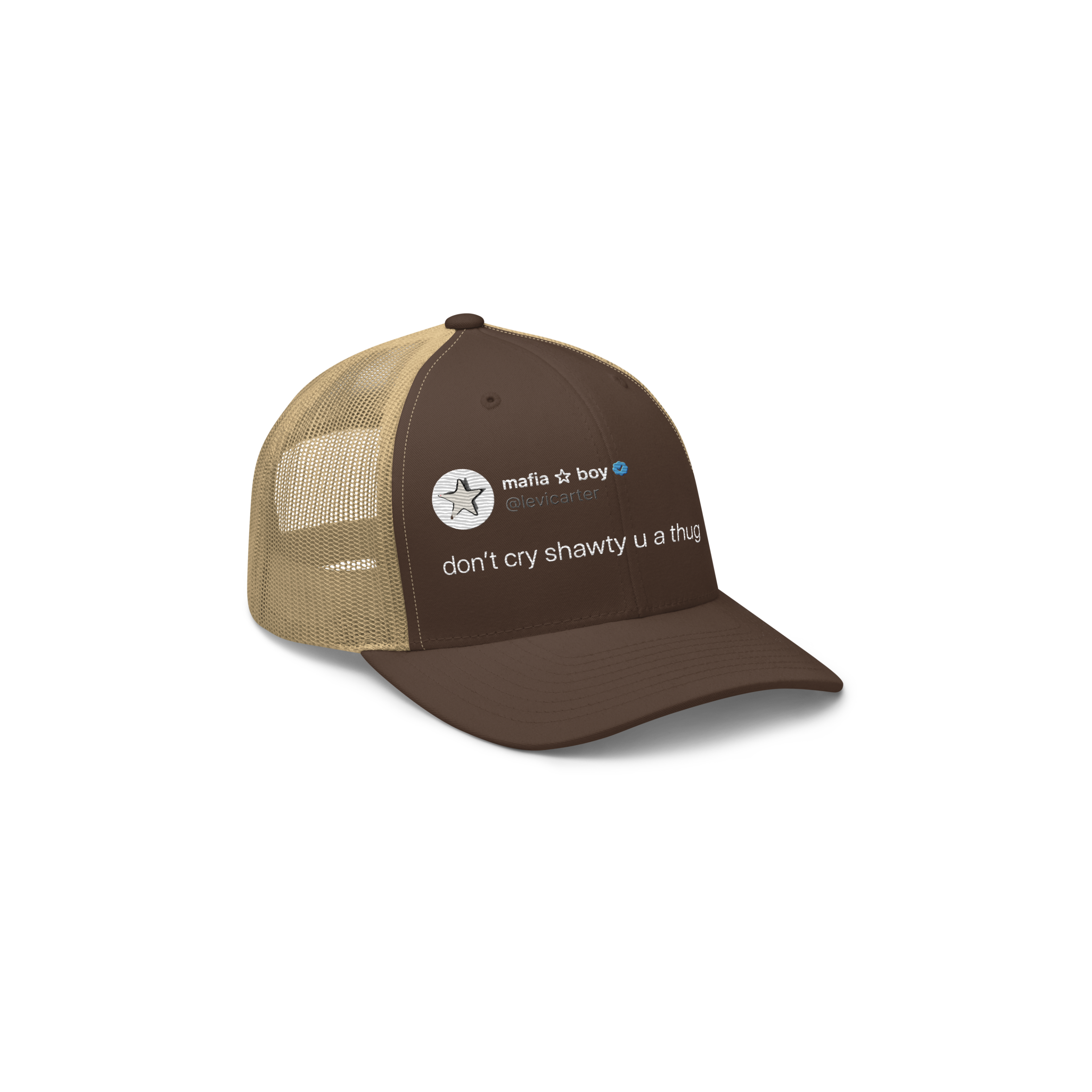 Don't Cry Shawty Twitter Hat