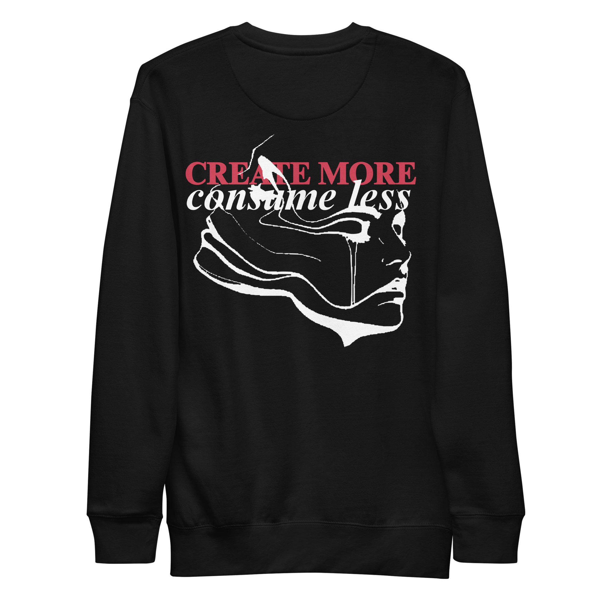 Create More Sweatshirt