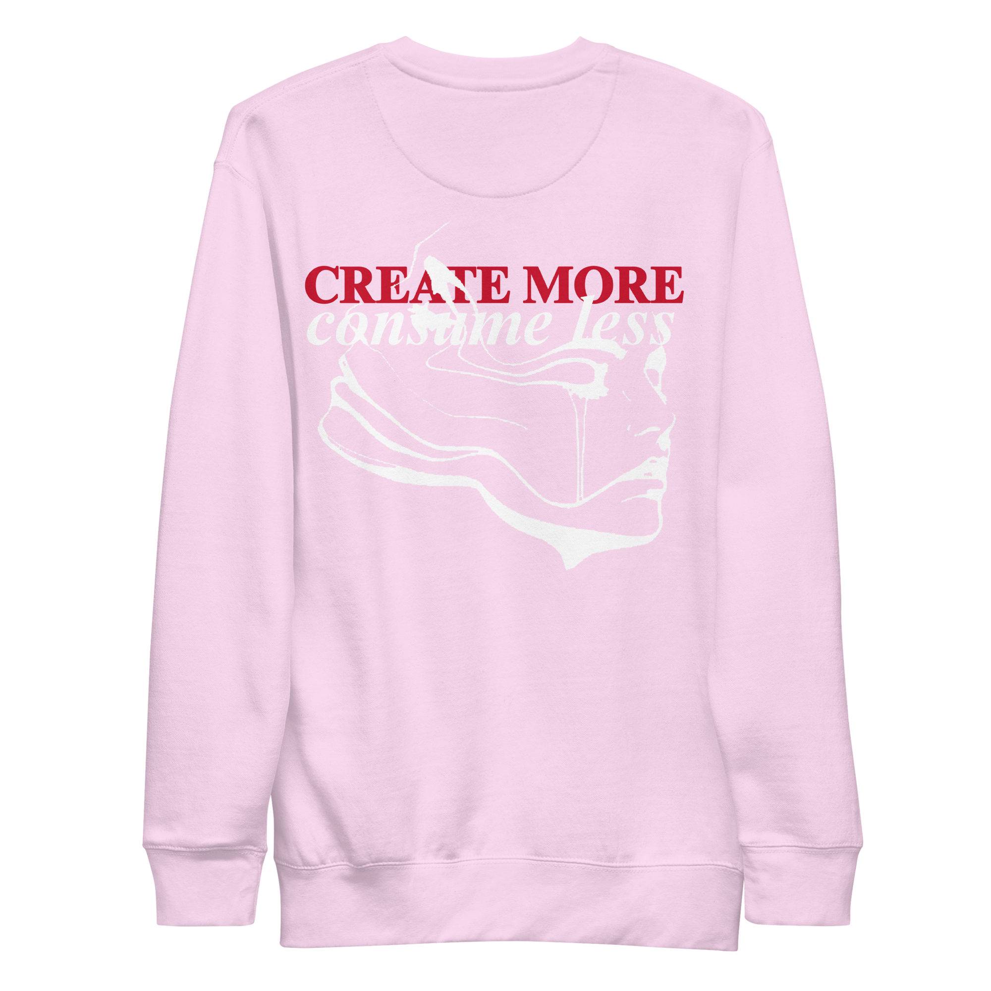Create More Sweatshirt